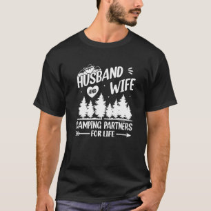 Husband and Wife Camping Partners for Life  Camper T-Shirt