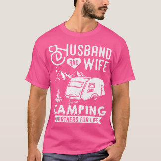 Husband And Wife Camping Partners For Life - Campi T-Shirt