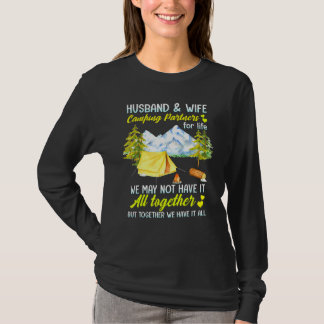 Husband And Wife Camping Partners For Life Camping T-Shirt