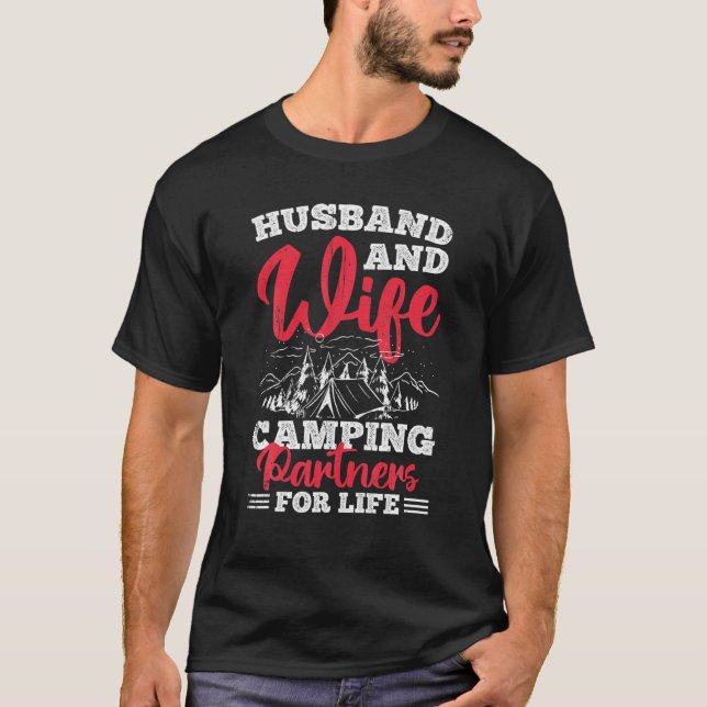 Husband And Wife Camping Partners For Life T-Shirt (Front)