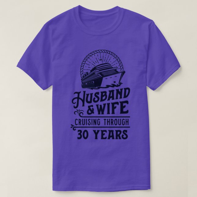 Husband And Wife Cruise Partners 30 Years 30th Ann T-Shirt (Design Front)