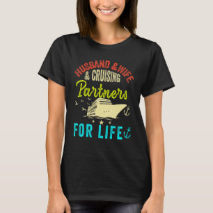 Husband and Wife Cruise Partners for life 2023 Cru T-Shirt