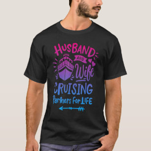 Husband and Wife Cruising Partner for Life Couples T-Shirt