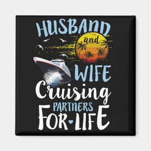 Husband and Wife Cruising Partner for Life Cruise Magnet