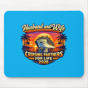 Husband And Wife Cruising Partners For Life 2026 Mouse Mat