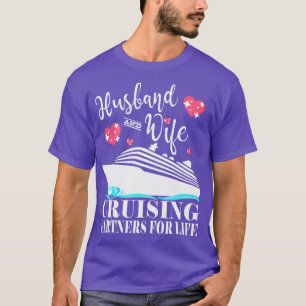 Husband And Wife Cruising Partners For Life Cruise T-Shirt