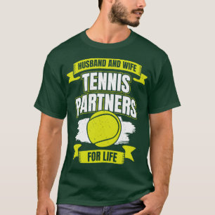 Husband And Wife Tennis Partners For Life T-Shirt