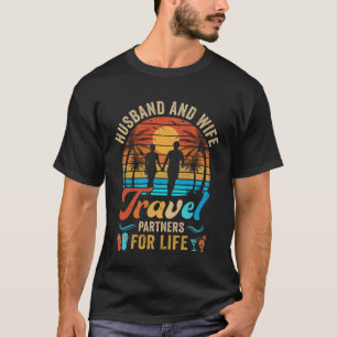 Husband And Wife Travel Partners For Life Beach Tr T-Shirt