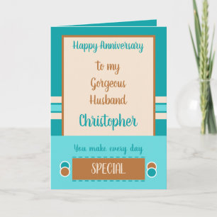 Husband Anniversary every day is special turquoise Card
