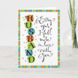 Husband Anniversary or Birthday Card<br><div class="desc">Ahhh... perfect for your man on his birthday or on your anniversary!</div>