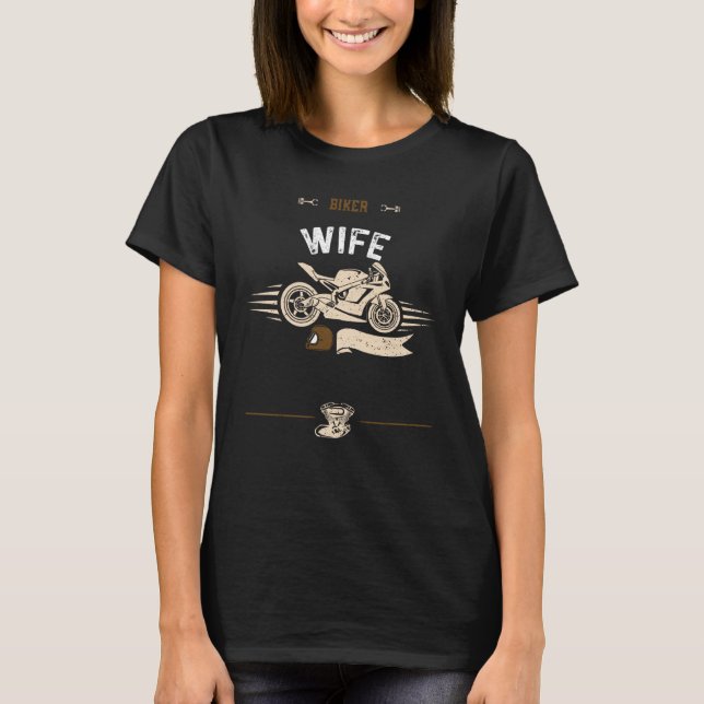 Husband Biker Wife Motorcycle Sayings T-Shirt (Front)