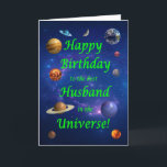 Husband Birthday Best in the Universe  Card<br><div class="desc">Give your space loving husband the best birthday card ever! Tell your husband that he is the best in the universe. A space scene with all the planets and the moon aligning to wish a very happy birthday.</div>