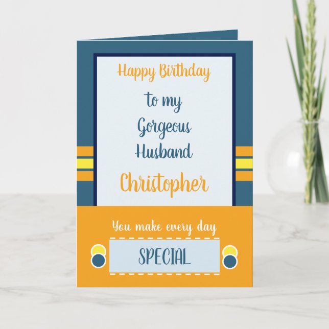 Husband Birthday every day is special blue Card (Front)