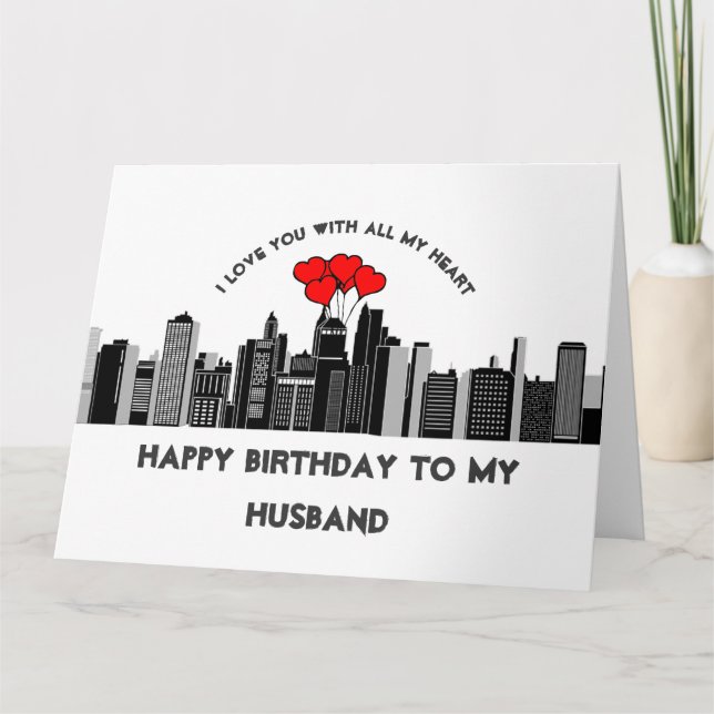 Husband Birthday Love my Heart City Streets Card (Front)