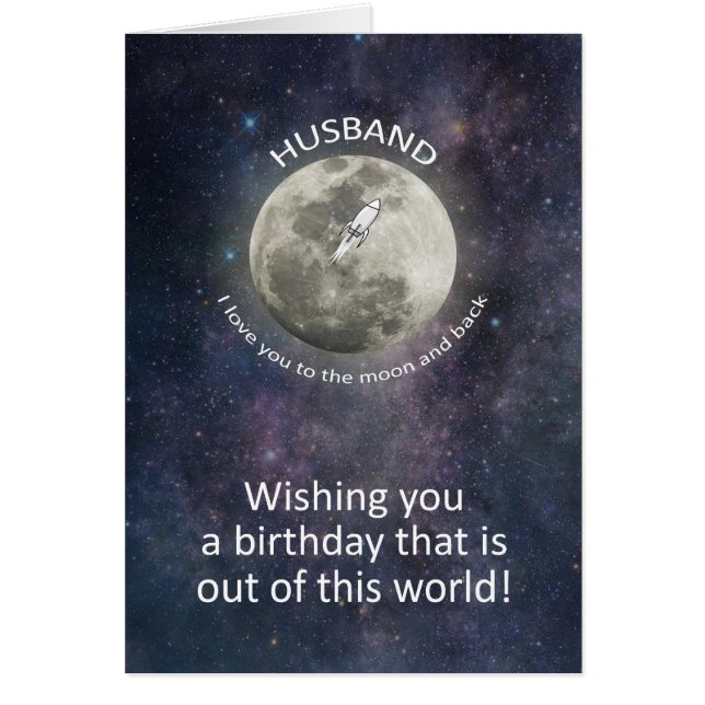 Husband Birthday To The Moon And Back  (Front)