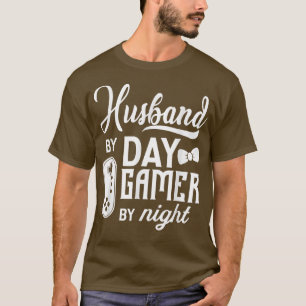 Husband By Day Gamer By NightFor Birthday Boy T-Shirt