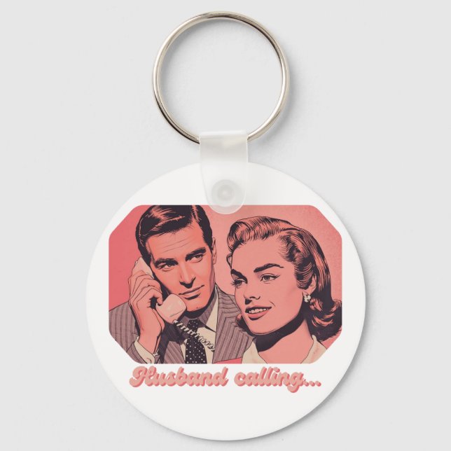 Husband Calling Retro Phone Illustration | Funny  Key Ring (Front)