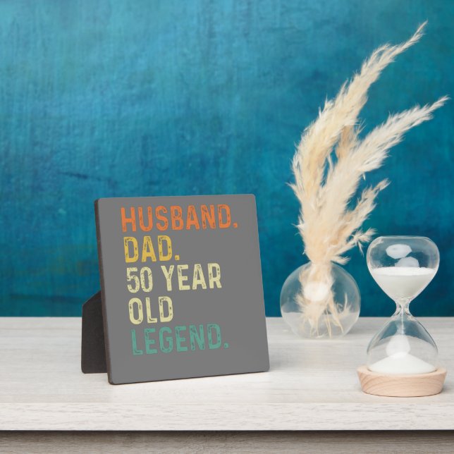 Husband dad 50 Year old legend 50th birthday gift Plaque (Insitu)