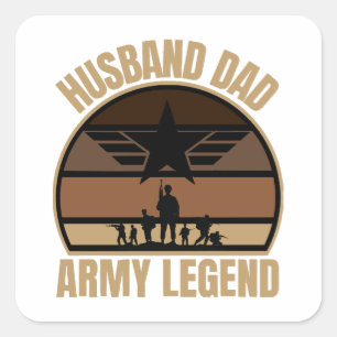 Husband Dad Army Legend  Square Sticker