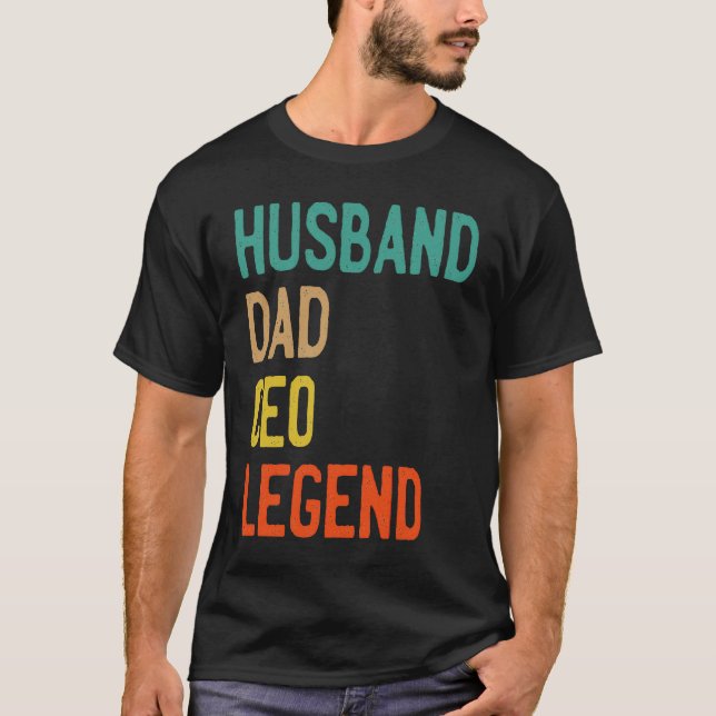 HUSBAND DAD CEO LEGEND  FATHERS DAY T-Shirt (Front)