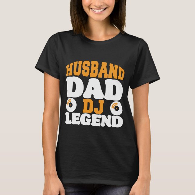 Husband Dad DJ Legend Minimalist T-Shirt (Front)
