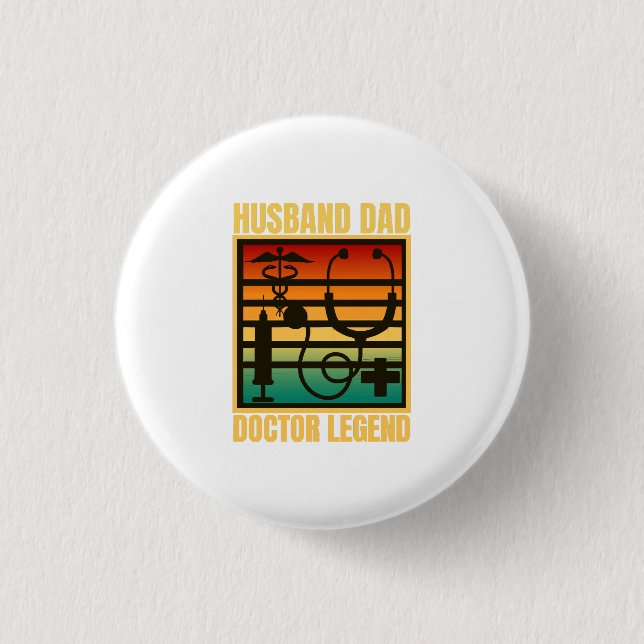 Husband Dad Doctor Legend 3 Cm Round Badge (Front)