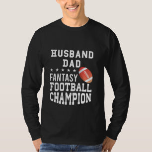 Husband Dad Fantasy Football Champion T-Shirt
