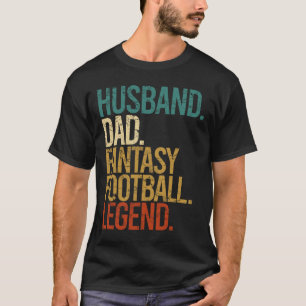 Husband Dad Fantasy Football Legend Funny Men Retr T-Shirt