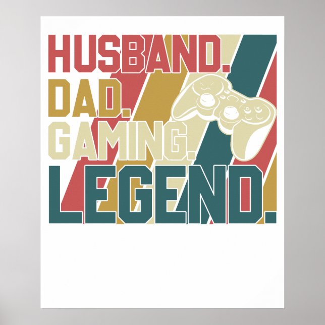 husband dad gaming legend poster (Front)