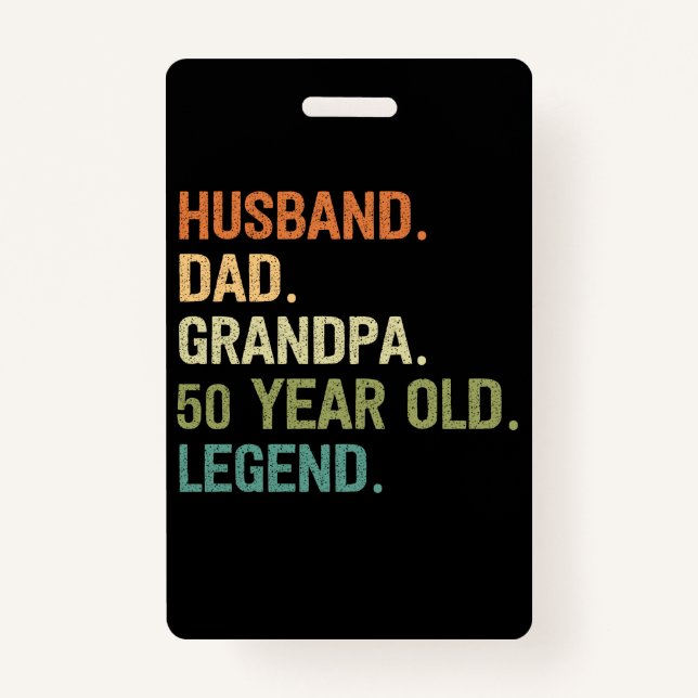 Husband dad grandpa 50 year old 50th birthday ID badge (Front)