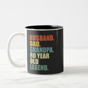 Husband Dad Grandpa 80 Year Old Legend 80 birthday Two-Tone Coffee Mug