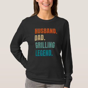Husband Dad Grilling Legend Grill Master Griller B T-Shirt