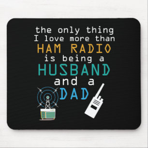 Husband Dad Ham Radio Fathers Day  Amateur Men Mouse Mat