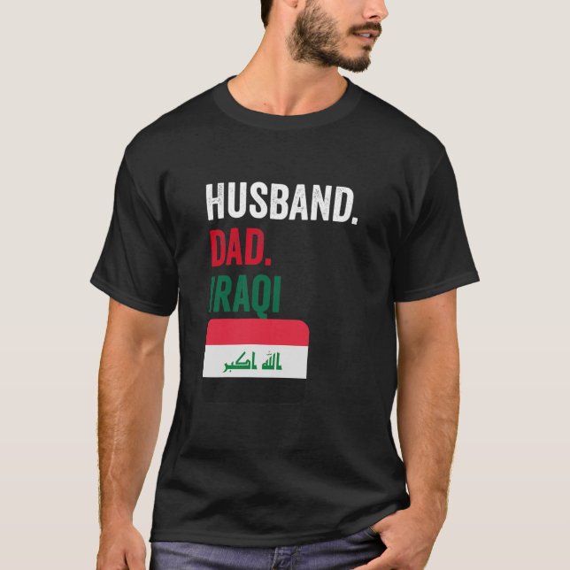 Husband Dad Iraqi Iraq Flag Design gift for T-Shirt (Front)