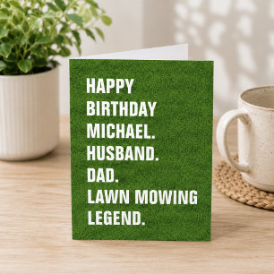Husband Dad-Name Lawn Mowing Legend Fun Birthday  Card