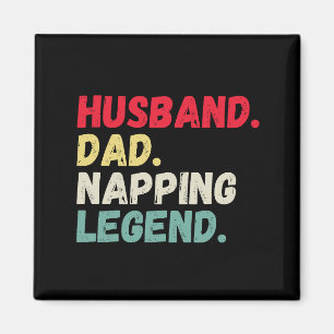 Husband dad napping legend funny retro vintage magnet