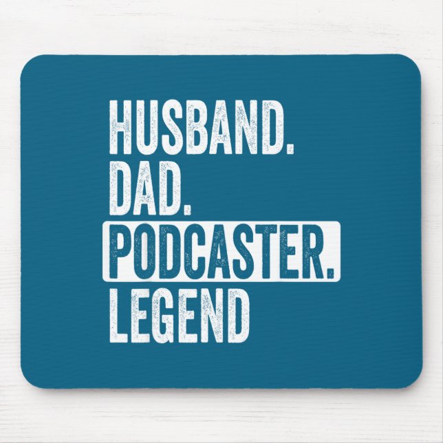 Husband Dad Podcaster Legend For Graphic Art Mouse Mat (Front)