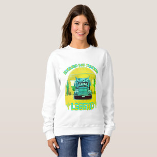 husband dad trucker legend sweatshirt