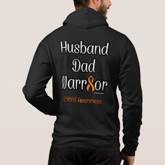 Husband/Dad/Warrior...CRPS Hoodie (Back)