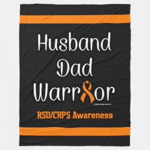 Husband Dad Warrior...RSD/CRPS Fleece Blanket