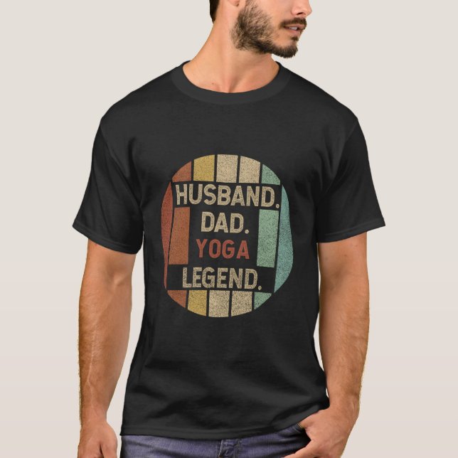 Husband Dad Yoga Legend Fathers Day T-Shirt (Front)