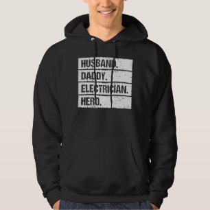 Husband Daddy Electrician Hero Lineman Electrical  Hoodie