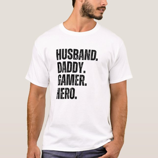 Husband Daddy Gamer Hero Bold T-Shirt (Front)