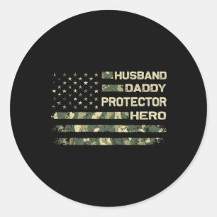 Husband Daddy Protector Hero Camo American Flag Fa Classic Round Sticker
