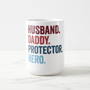 Husband Daddy Protector Hero Coffee Mug