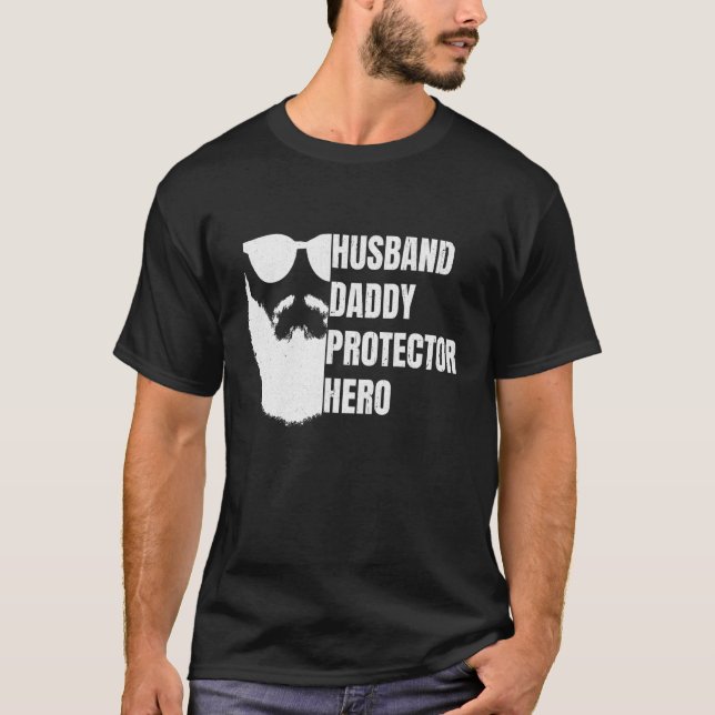 Husband Daddy Protector Hero Cool Bearded Men T-Shirt (Front)