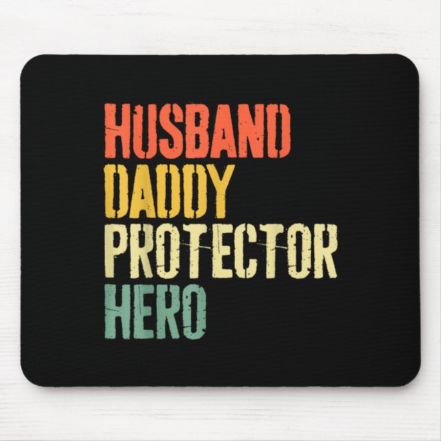 Husband Daddy Protector Hero Dad Design Mouse Mat (Front)