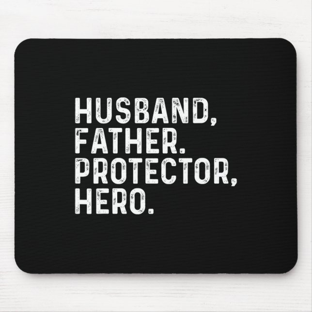 Husband Daddy Protector Hero Dad Fathers Day 2025  Mouse Mat (Front)