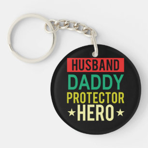 Husband Daddy Protector Hero Fathers Day Funny Gif Key Ring