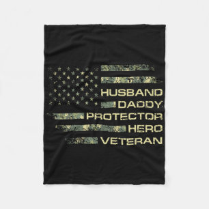 Husband Daddy Protector Hero Veteran Usa Flag Camo Fleece Blanket